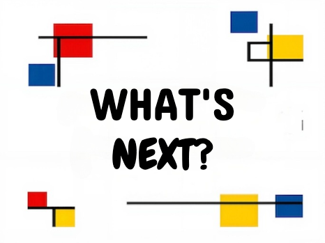 What's Next